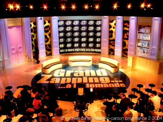 ©| michèle sarfati | télédéko | Le grand zapping... à la demande | Carson prod  | France 2 | 2004